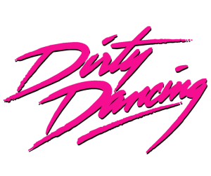 DIRTY DANCING